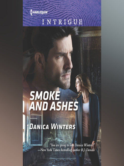 Title details for Smoke and Ashes by Danica Winters - Wait list